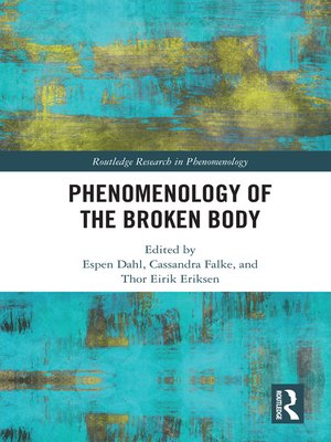 cover image of Phenomenology of the Broken Body